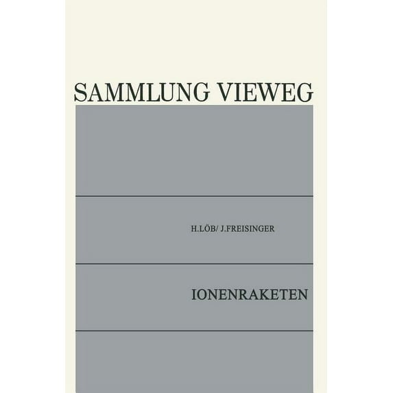 Sammlung Vieweg Ionenraketen, Book 126, (Paperback)