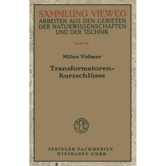 Sammlung Vieweg Transformatorenkurzschlüsse, (Paperback)