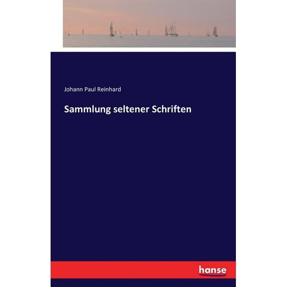 Sammlung seltener Schriften, (Paperback)