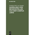thumbnail image 1 of Sammlung von Beweisstellen aus dem Corpus juris, (Hardcover), 1 of 1