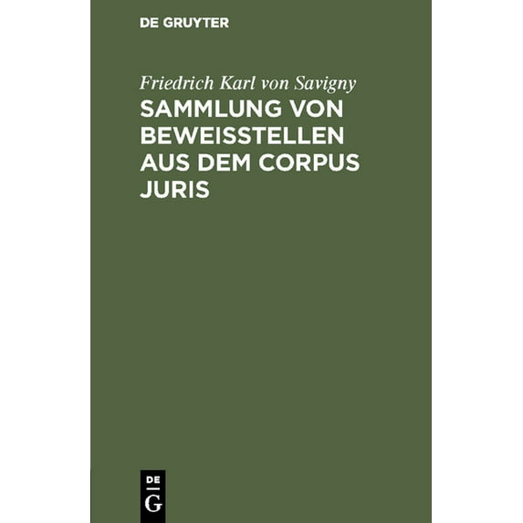 Sammlung von Beweisstellen aus dem Corpus juris, (Hardcover)