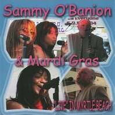 Sammy O'Banion : Live In Myrtle Beach