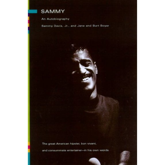 Pre-Owned Sammy: The Autobiography of Sammy Davis, Jr. (Paperback) 0374293554 9780374293550