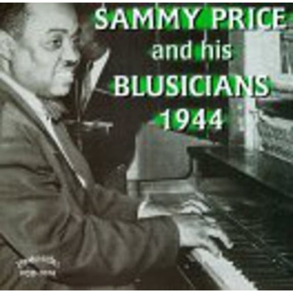 Sammy Price - The 1944 World Jam Session - Complete - Blues - CD