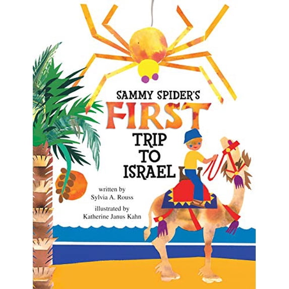 Pre-Owned Sammy Spider's First Trip to Israel (Paperback) 1580130356 9781580130356