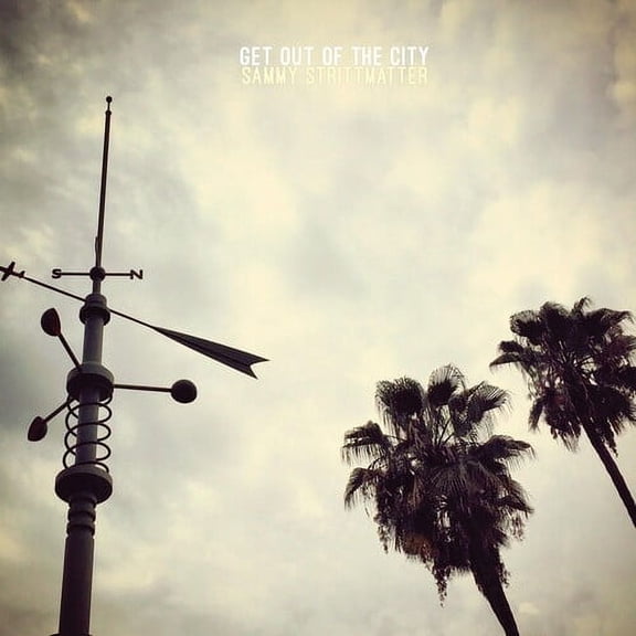 Sammy Strittmatter - Get Out Of The City - Music & Performance - Vinyl