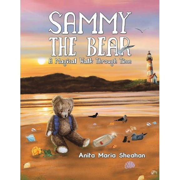 Sammy The Bear - A Magical Walk Through Time, (Paperback)