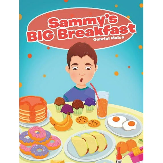 Sammy's Big Breakfast, (Hardcover)