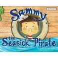 thumbnail image 1 of Sammy the Seasick Pirate, (Hardcover), 1 of 1