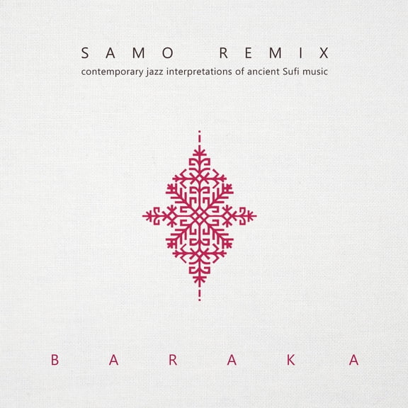 Baraka Samo Remix (CD)