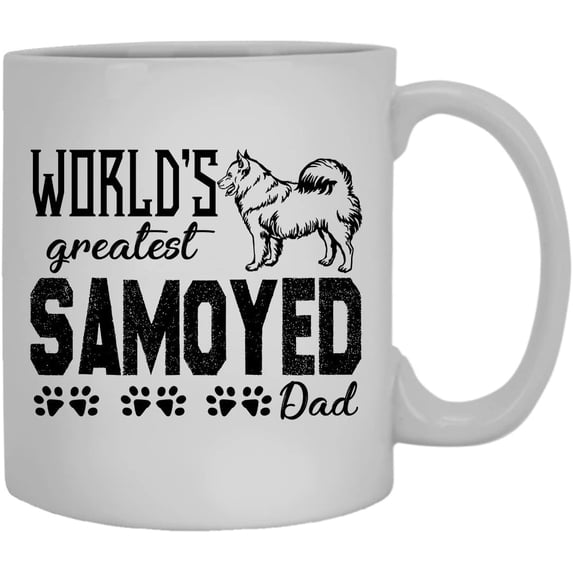 Samoyed Dad Coffee Mug, Green Tea Cup, Teacup 11 oz