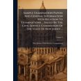 thumbnail image 1 of Sample Examination Papers And General Information With Relation To Examinations ... Issued By The Civil Service Commission Of The State Of New Jersey ...; Volume 3 (Paperback), 1 of 1