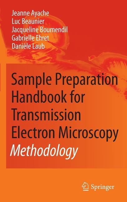 Sample Preparation Handbook for Transmission Electron Microscopy ...