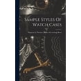 thumbnail image 1 of Sample Styles Of Watch Cases (Hardcover), 1 of 1