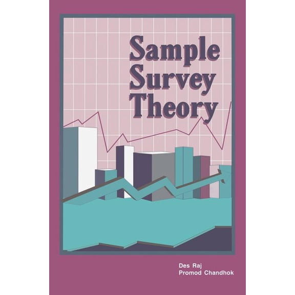 Sample Survey Theory (Paperback) by Promod Chandhok, Des Raj