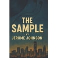 thumbnail image 1 of Sample The Sample: "Love, Loss, and the Music That Holds It All Together", Book 1, (Paperback), 1 of 1