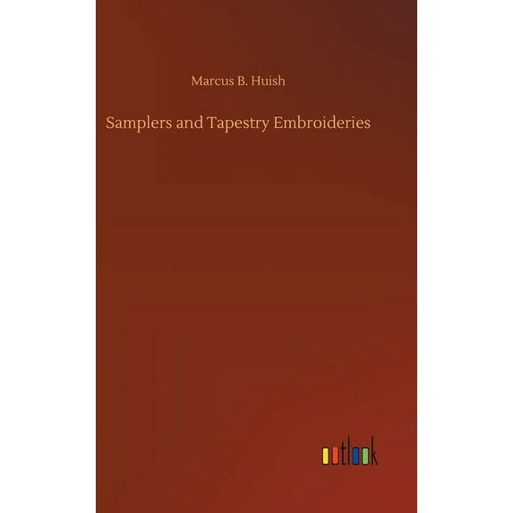 Samplers and Tapestry Embroideries (Hardcover)