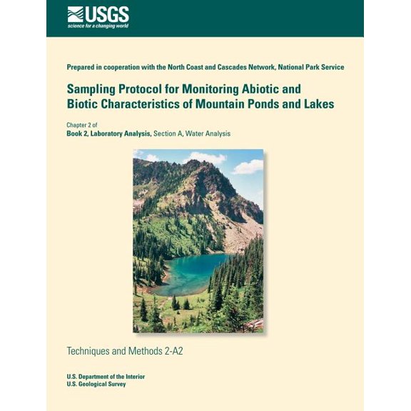 Sampling Protocol for Monitoring Abiotic and Biotic Characteristics of Mountain Ponds and Lakes