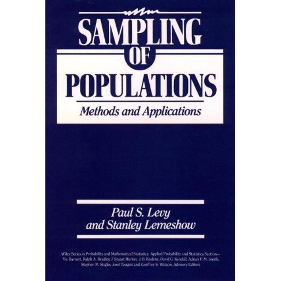 Pre-Owned Sampling of Populations: Methods and Applications (Wiley Series in Probability and Statistics  Applied Probability and Statistics Section) Paperback