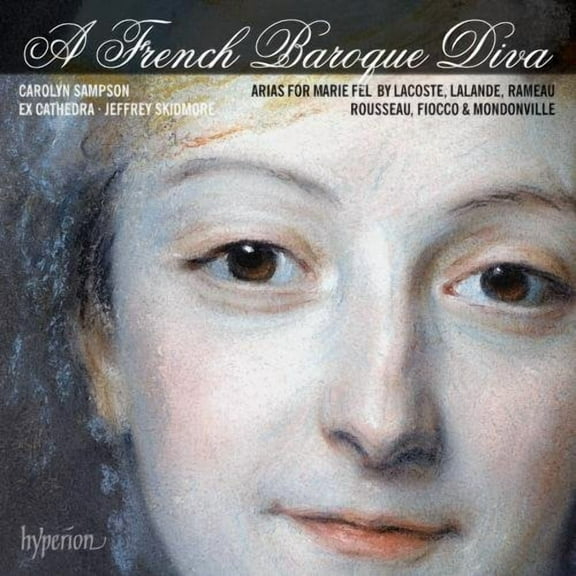 Sampson / Skidmore / Ex Cathedra - French Baroque Diva - Music & Performance - CD