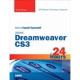 thumbnail image 1 of Pre-Owned Sams Teach Yourself Adobe Dreamweaver CS3 in 24 Hours (Paperback) 0672329360 9780672329364, 1 of 1