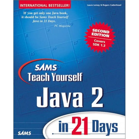 Pre-Owned Sams Teach Yourself Java 2 in 21 Days (Paperback) 9780672319587
