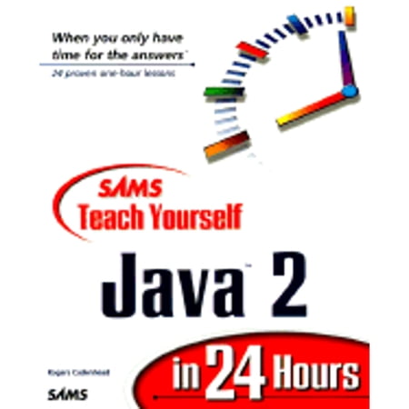 Pre-Owned Sams Teach Yourself Java 2 in 24 Hours 9780672316302 0672316307 Paperback 1 edition