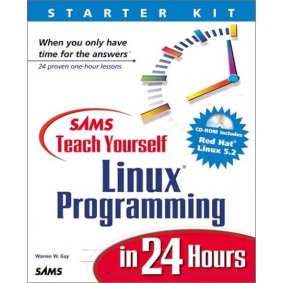 Pre-Owned Sams Teach Yourself Linux Programming in 24 Hours Paperback