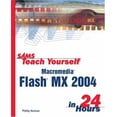 thumbnail image 1 of Pre-Owned Sams Teach Yourself Macromedia Flash MX 2004 in 24 Hours 9780672325946 Used, 1 of 1