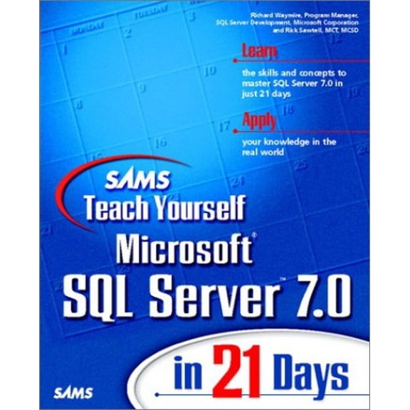 Pre-Owned Sams Teach Yourself Microsoft SQL Server 7 in 21 Days