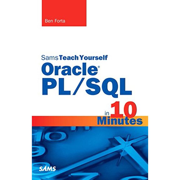 Pre-Owned Oracle Pl/SQL in 10 Minutes, Sams Teach Yourself (Paperback) 0672328666 9780672328664