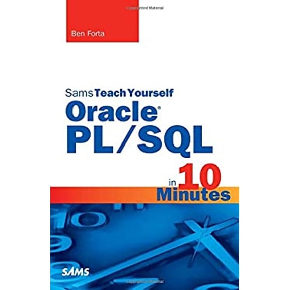Pre-Owned Oracle Pl/SQL in 10 Minutes, Sams Teach Yourself (Paperback) 0672328666 9780672328664