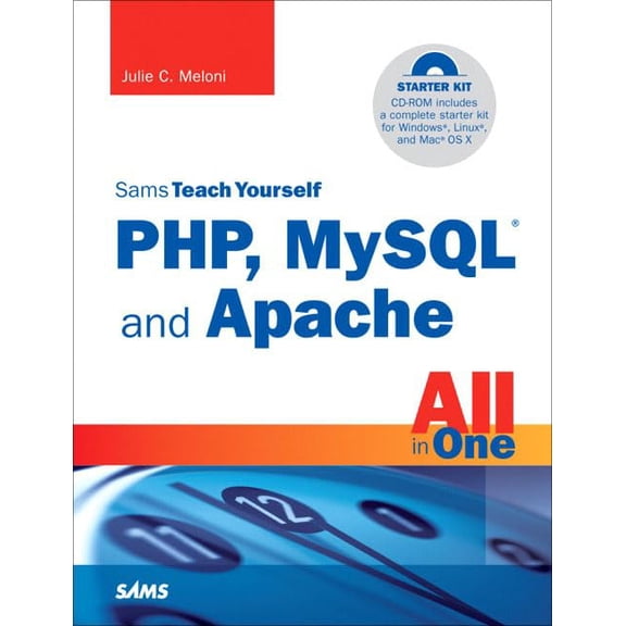 Pre-Owned Sams Teach Yourself PHP, MySQL and Apache All in One [With CDROM] (Paperback) 067232976X 9780672329760