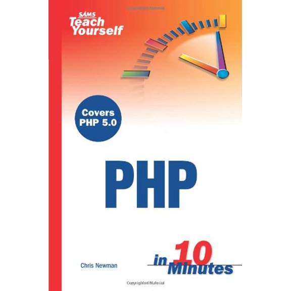 Pre-Owned Sams Teach Yourself PHP in 10 Minutes (SAMS TEACH YOURSELF IN 10 MINUTES) Paperback