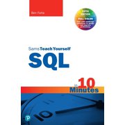 Sams Teach Yourself SQL in 10 Minutes a Day, Sams Teach Yourself, Paperback