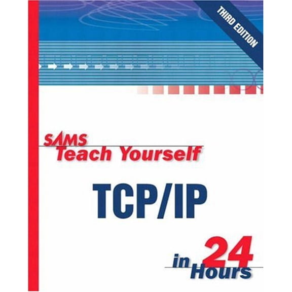 Pre-Owned Sams Teach Yourself TCP/IP in 24 Hours