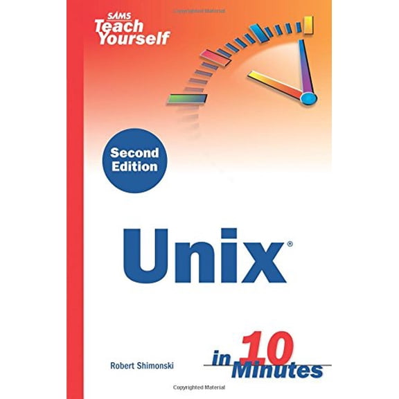 Pre-Owned Sams Teach Yourself Unix in 10 Minutes (2nd Edition) (SAMS TEACH YOURSELF IN 10 MINUTES) Paperback