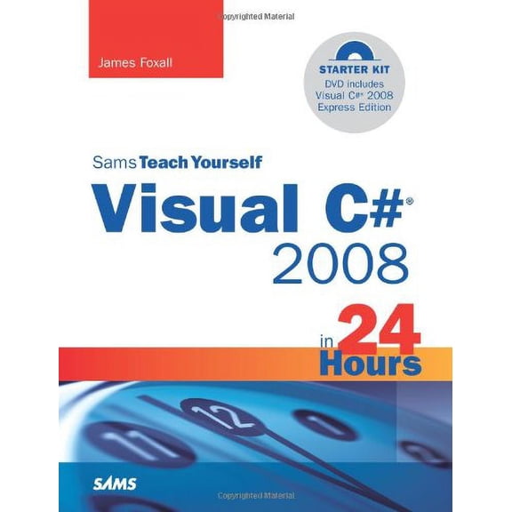 Pre-Owned Sams Teach Yourself Visual C# 2008 in 24 Hours: Complete Starter Kit (Sams Teach Yourself in 24 Hours) Paperback