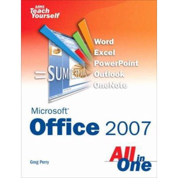 Pre-Owned Sams Teach Yourself Microsoft Office 2007 All in One (Paperback) 0672329018 9780672329012