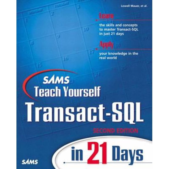 Pre-Owned Teach Yourself Transact SQL in 21 Days (Paperback) 0672319675 9780672319679