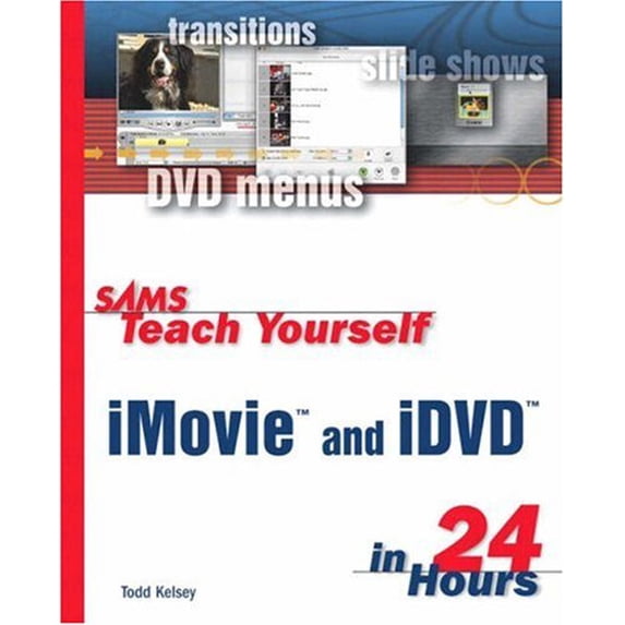 Pre-Owned Sams Teach Yourself iMovie and iDVD in 24 Hours (Paperback) 9780672324840