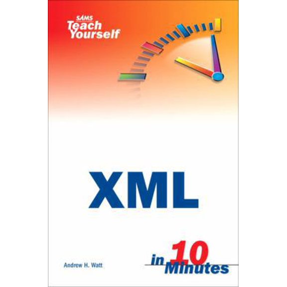 Pre-Owned Sams Teach Yourself XML in 10 Minutes (Paperback) 0672324717 9780672324710