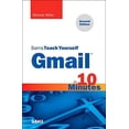 thumbnail image 1 of Pre-Owned Sams Teach Yourself Gmail in 10 Minutes (Paperback) 0672338394 9780672338397, 1 of 1