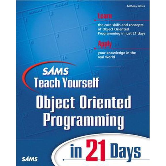 Pre-Owned Sams Teach Yourself Object Oriented Programming in 21 Days (Paperback) 0672321092 9780672321092