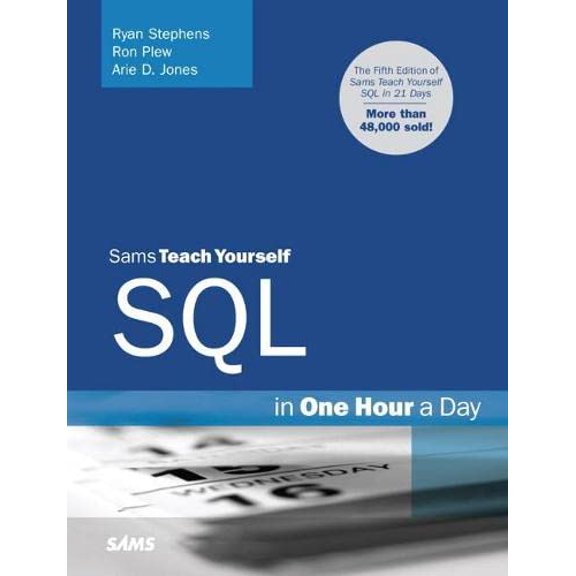 Pre-Owned Sams Teach Yourself SQL in One Hour a Day (Sams Teach Yourself -- Hours) Paperback