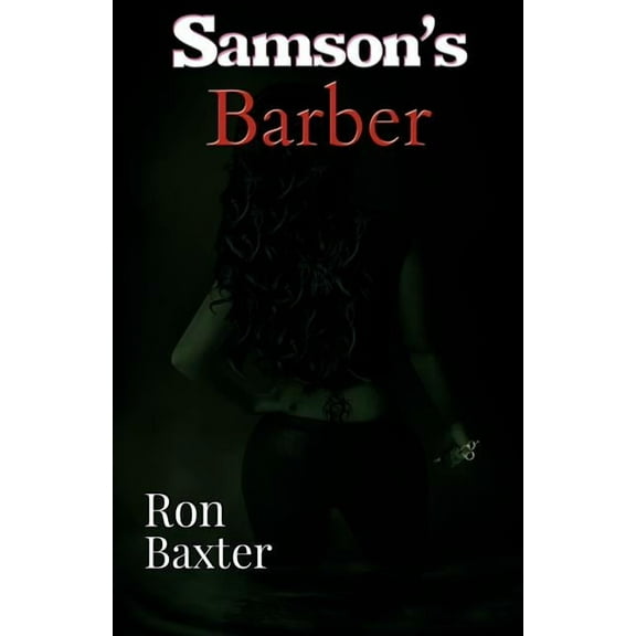 Samson's Barber, (Paperback)