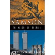 Samson-The Modern-Day America, Hardcover