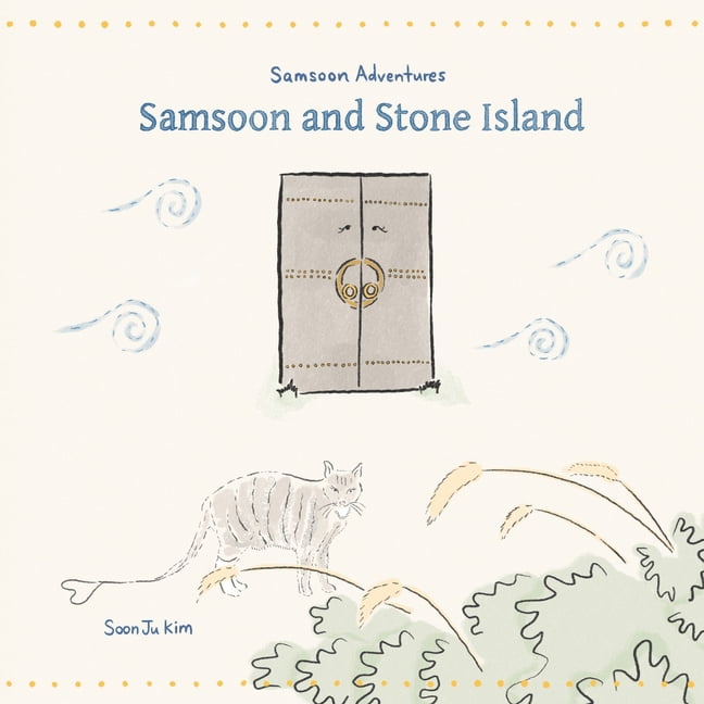Samsoon Adventures Samsoon and Stone Island, Book 4, (Paperback)