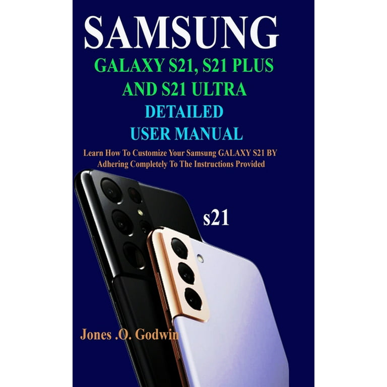 Samsung Galaxy S21 buyer's guide: Everything you need to know