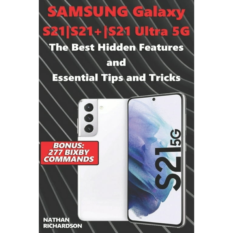 Hidden Features Samsung Galaxy 21 Features Samsung Galaxy S21-S21
